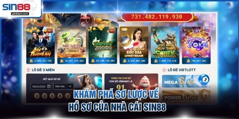 Khám phá sơ lược về hồ sơ của nhà cái SIN88